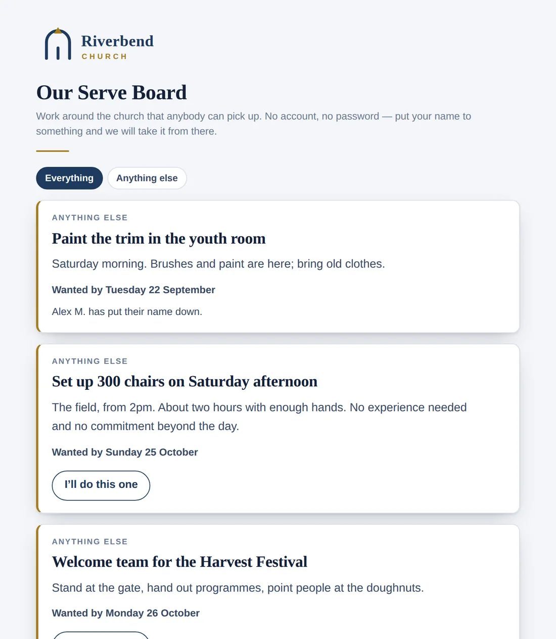 Our Serve Board: a public list of jobs around the church, each with an I'll do this one button.